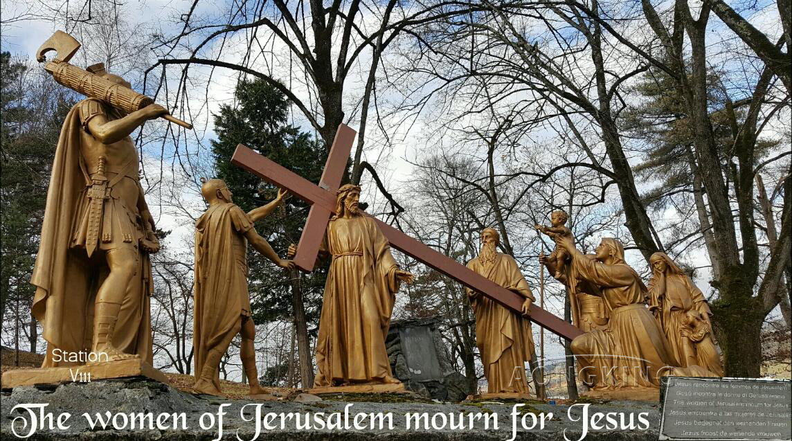 8.VIII.The woman of jerusalem mourn for jesus